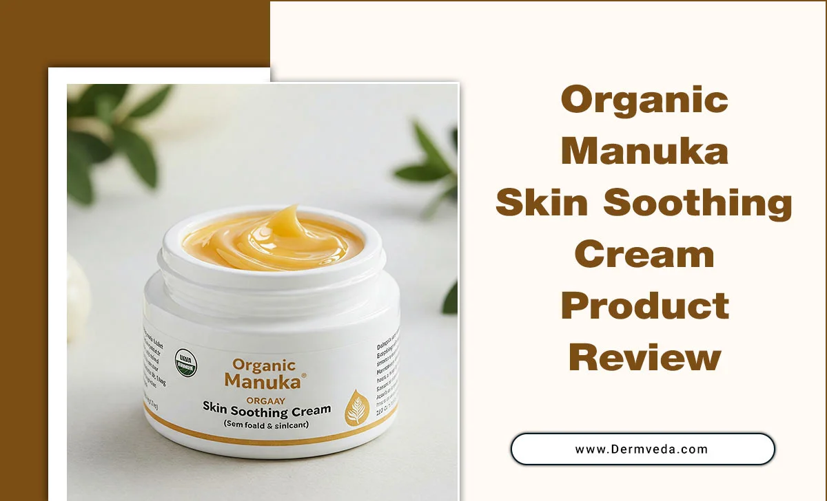 Organic Manuka Skin Soothing Cream Product Review