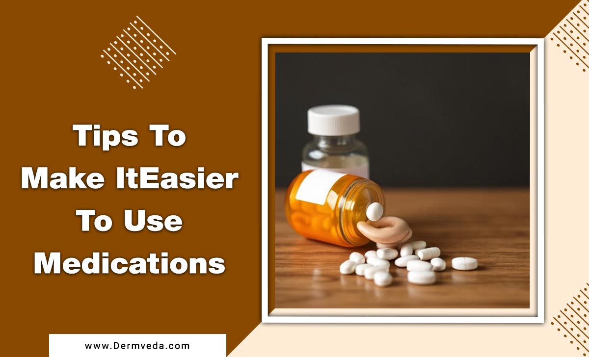 Tips To Make It Easier To Use Medications